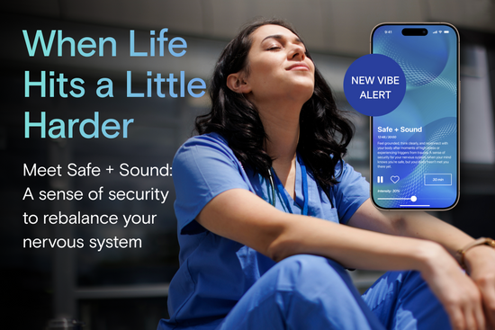 Meet Safe + Sound Vibe