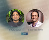 Dr. Raghu and Dr. Dave Rabin