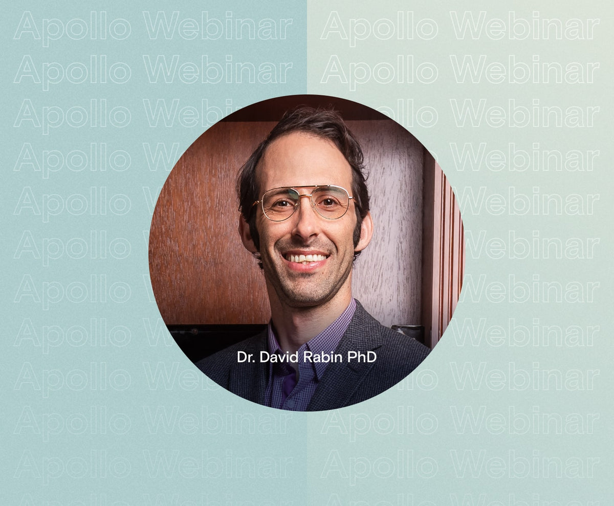 David Rabinowitz Md Watch Webinar - Practitioner 101: How to use Apollo Neuro with patient