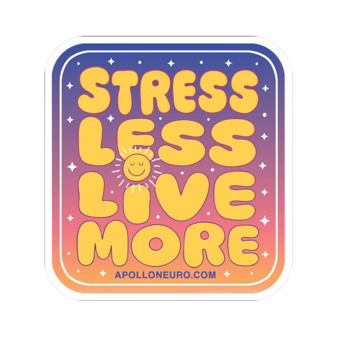 Copy of Stress Less Love More Sticker – Retro Sunset Inspirational Kiss-Cut Decal